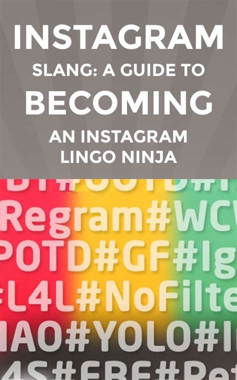 Instagram Slang: A Guide to Becoming an Instagram Lingo NINJA.